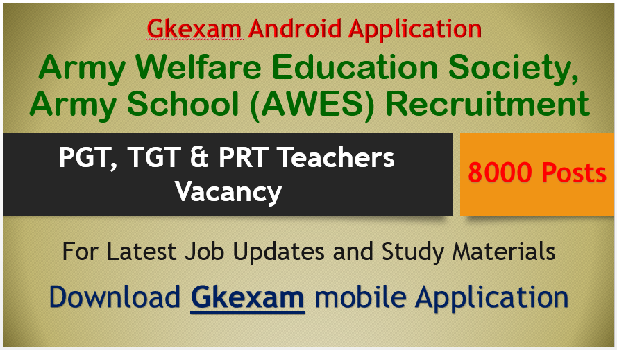 Army Welfare Education Society, Army School (AWES) Recruitment – PGT, TGT & PRT Teachers Vacancy