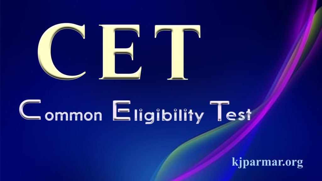 Common Eligibility Test (CET) Full Details 