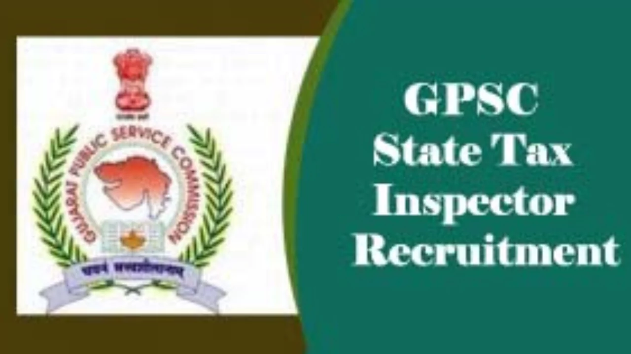 GPSC State Tax Inspector Recruitment 2023 – 183 Posts gpsc.gujarat.gov.in before the last date. Gujarat Public Service Commission