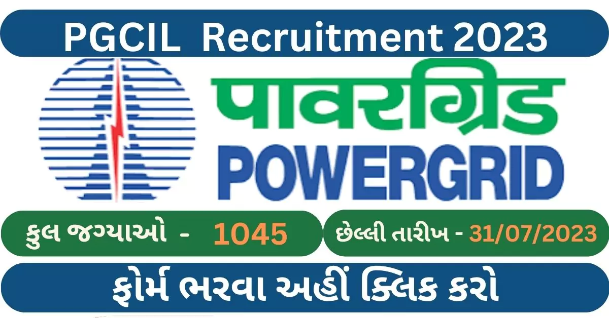 PGCIL Apprentices Recruitment 2023 Apply Online For 1045 Post: notification has been released, Power Grid Corporation of India Limited